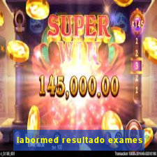 labormed resultado exames